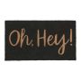 Doormat "Oh Hey!" 75x42 cm., black/light brown