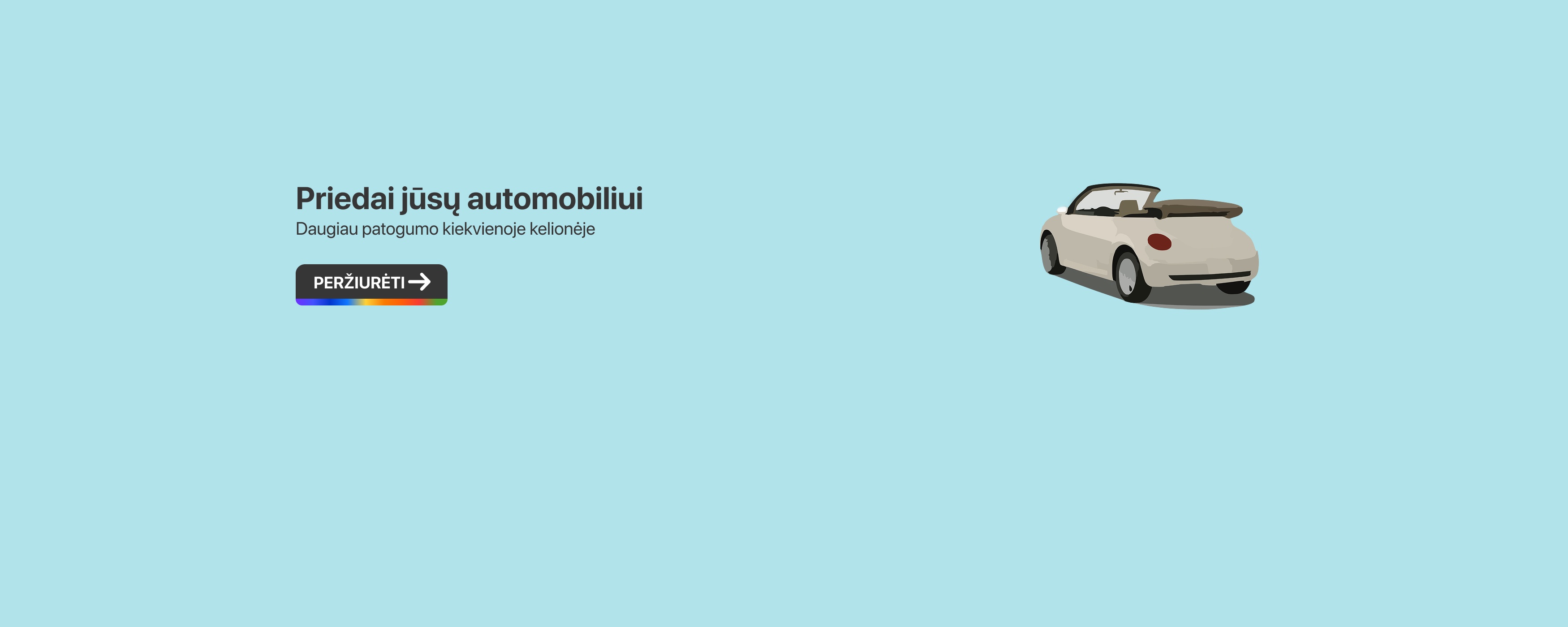 Priedai jūsų automobiliui