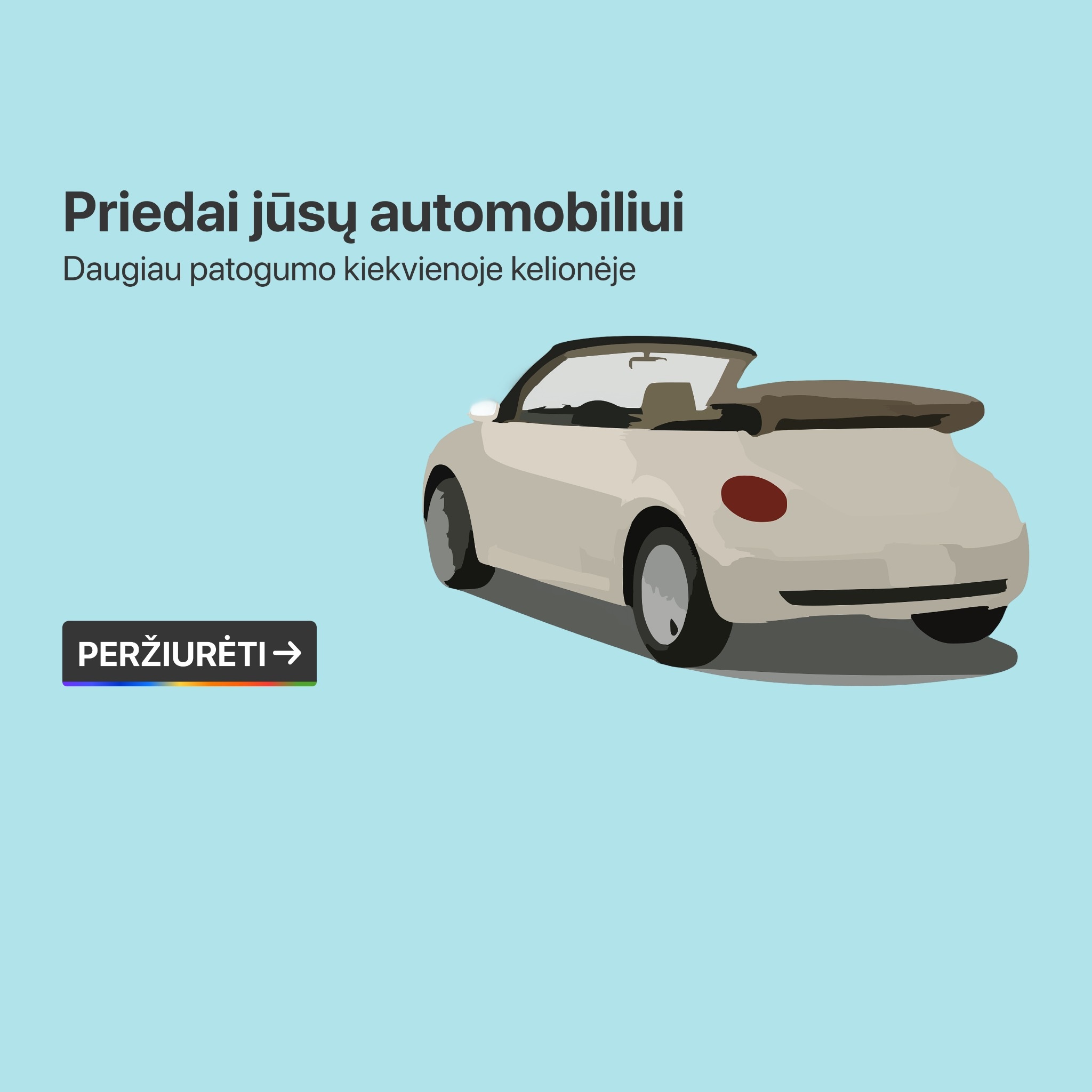 Priedai jūsų automobiliui