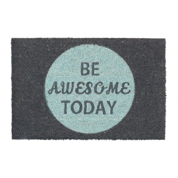 Durų kilimėlis "Be awesome today" 60x40 cm., tamsiai pilkos/mėtinės spalvos